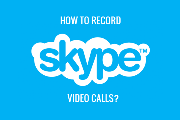 record Skype calls