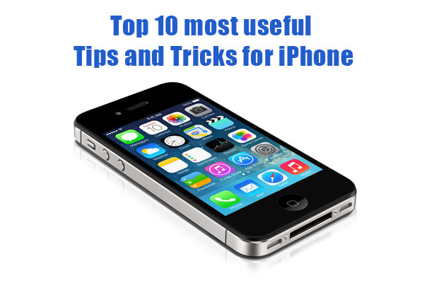 most important tips and tricks for iphone